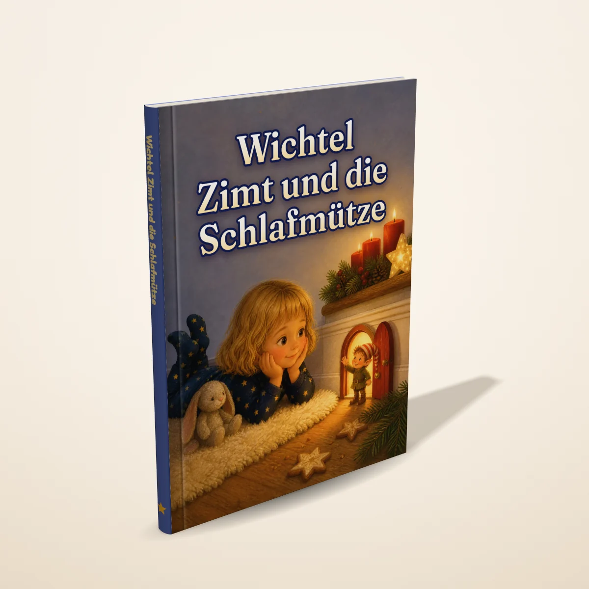 „Wichtel Zimt und die Schlafmütze“ als gedrucktes Hardcover-Bilderbuch